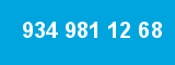 934 981 12 68